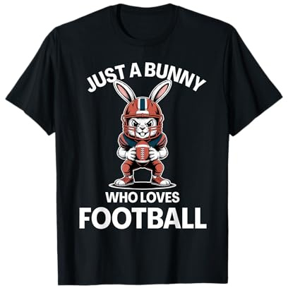 Just A Bunny Who Loves Football Cute Sports Humor T-Shirt