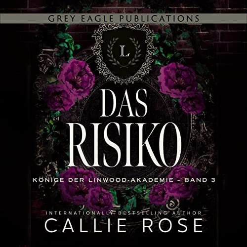 Das Risiko: Könige der Linwood-Akademie 3