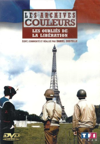 Les Archives en couleurs : Les Oubliés de la libération [FR Import]