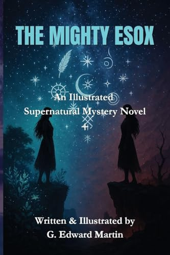 The Mighty Esox: A Supernatural Mystery Novel