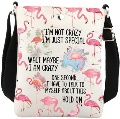 Flamingo-Umhängetasche, Flamingo-Geschenke für Flamingo-Liebhaber, Frauen, Flamingos, I'm Not Crazy I'm Just Special Handy-Schultertasche, weiß, 8.26*5.9 inches