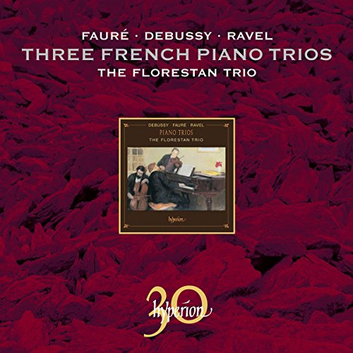 Debussy/Ravel/Faure: Klaviertrios