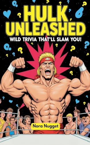 Hulk Unleashed: Wild Trivia That'll Slam You!