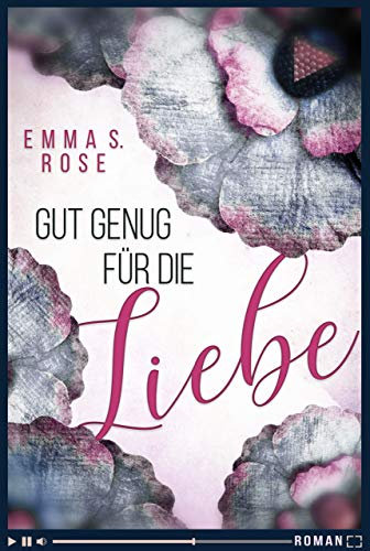Gut genug für die Liebe