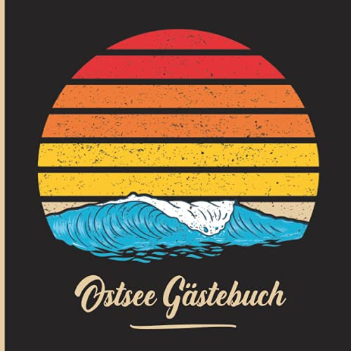 Gästebuch Maritim Ferienwohnung: Eintragalbum für Besitzer von Ferienhäusern und Ferienwohnungen schön gestaltetes Gästealbum für Feriengäste und Urlauber an der Ostsee