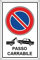 Cartello Cartello passo carrabile rimozione forzata in alluminio made in Italy