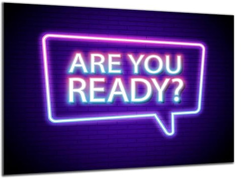 DARO Design - Wand-Bild 6mm HDF 30x20 cm Neon Are you ready? Bereit - Wand-Deko Bilder Wohnzimmer