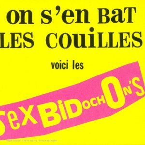 On S'En Bat Les Couilles