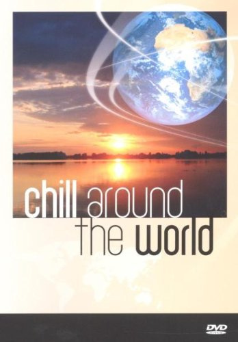 Chill Around The World