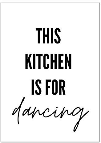 Kunstdruck Poster Bild Druck Motiv: This Kitchen is for dancing (white) 50x70 cm