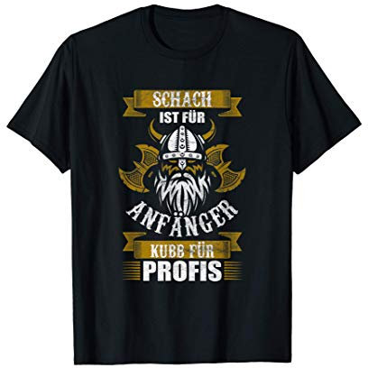 Wikingerschach Kubb Spruch T-Shirt