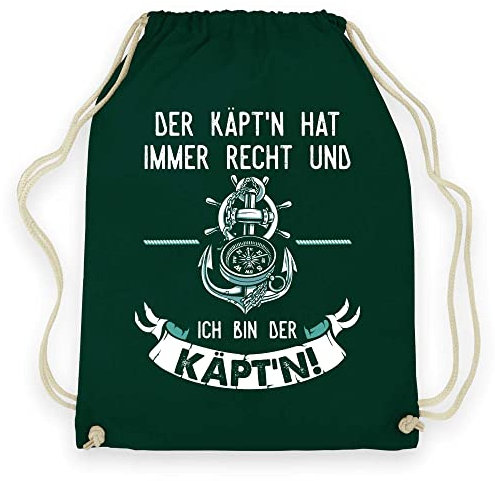 wowshirt Turnbeutel Gymsack Der Käpt'n Hat Immer Recht Ich Bin Der Kapitän Segeln Segler Skipper Angler Bootsfahrer, Farbe:Bottle Green