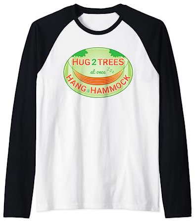 Hug two Trees at once by Hanging a Hammock and Taking a Nap Raglan Baseball Tee