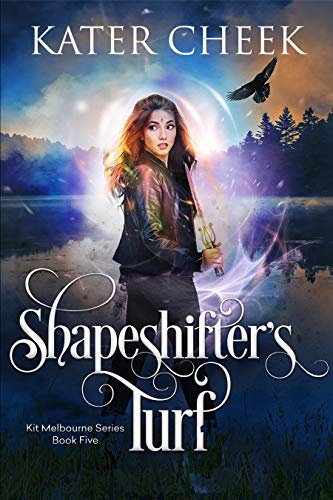 Shapeshifter's Turf (Kit Melbourne Book 5)