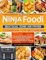 The Essential Ninja Foodi MAX Dual Zone Air Fryer Cookbook for Beginners: Quick & Easy Air Fryer Recipes with Step-by-Step Instructions for Busy People, Perfect for Effortless Multi-Zone Cooking