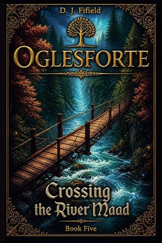 Oglesforte: Crossing the River Maad