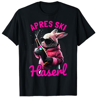 Skifahren Apres Ski Haserl | Apres-Ski T-Shirt