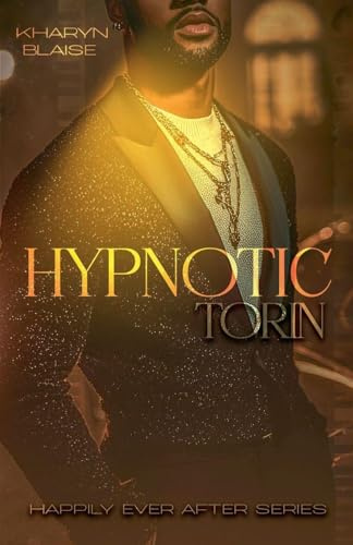 Hypnotic- Torin (Happily Ever After)