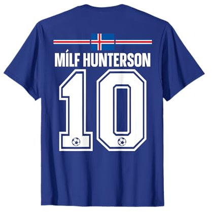 Milf Hunterson I Island Sauf Trikot - Isländische Namen T-Shirt