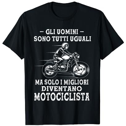 Motociclista Divertenti Motociclismo Moto Maglietta