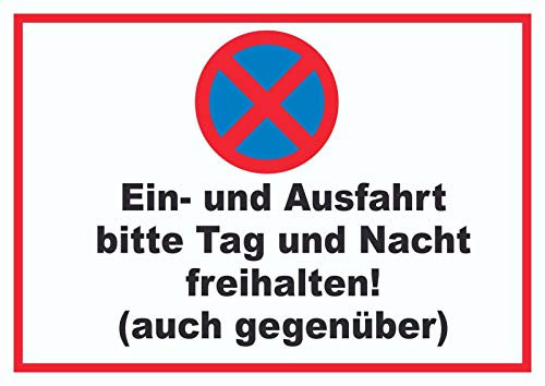 HB-Druck Parken verboten EIN- und Ausfahrt Tag und Nacht freihalten auch gegenüber Schild A0 Rückseite selbstklebend