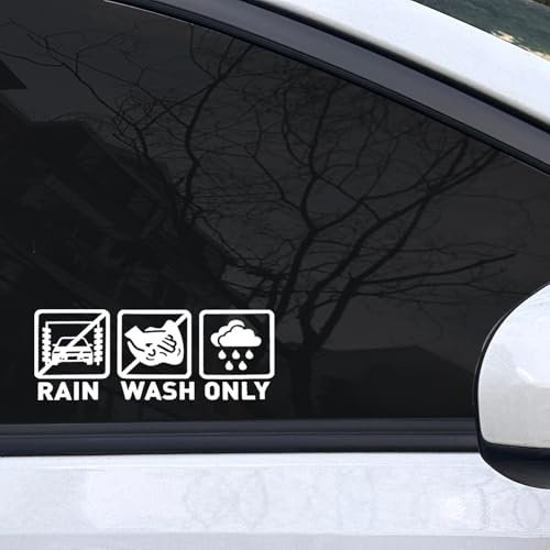 Rain Wash Only lustige Auto Aufkleber,weiß witzige car Sticker,Wasserdicht, UV-beständig, Auto-Aufkleber für Glatte Oberflächen (16cm x 6.5cm, 1 Stück)