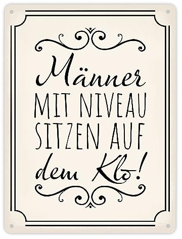 Männer mit Niveau sitzen auf dem Klo Metallschild XL in 21x28 cm in beige für die Toilette lustiges Blechschild für die Toilette für Männer die sich nicht hinsetzen zum Pinkeln