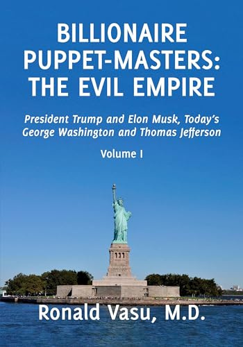 Billionaire Puppet-masters: The Evil Empire