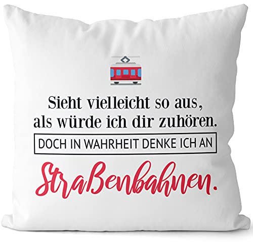 JUNIWORDS Kissen, Sieht vielleicht so aus, als würde ich dir zuhören. Doch in Wahrheit denke ich an Straßenbahnen (1001668), 40 x 40 cm, 2-farbig, Weiß-Dunkelrot