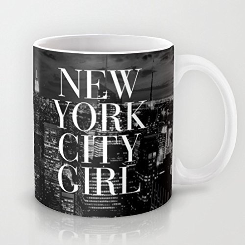 New York City Girl Black & White Skyline Vogue Typography Hot Coffee Cup 11 Oz. Geramic Funny Mug Personalized Mug