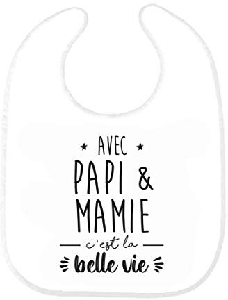 Lätzchen für Babys, bedruckt mit Spruch: Geburt humorvoll, mit Opa & Oma C'est la belle vie ref0328