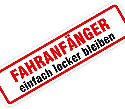 Magnetschild Anfänger einfach locker bleiben Fahranfänger Schild Auto