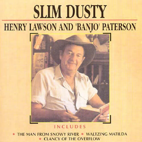 Slim Dusty - Henry Lawson and Banjo Paterson