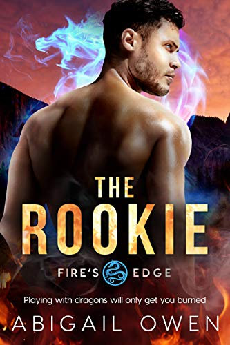 The Rookie (Fire's Edge Book 3) (English Edition)