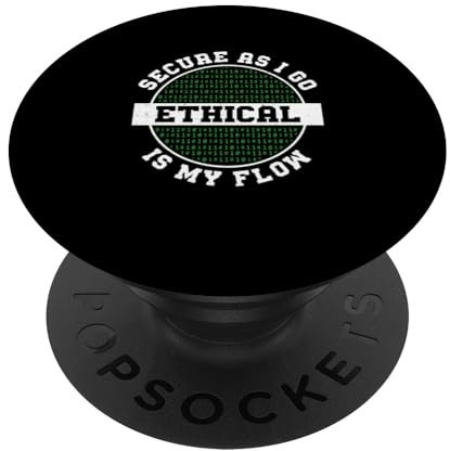 Secure As I Go Ethical Is My Flow Awesome Penetrationstester PopSockets Klebender PopGrip