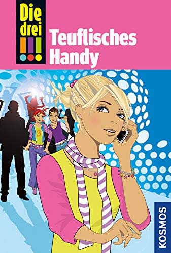 Die drei !!!, 19, Teuflisches Handy (drei Ausrufezeichen)