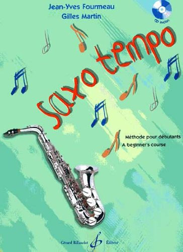 SAXO TEMPO 1 - arrangiert für Saxophon - mit CD [Noten / Sheetmusic] Komponist: FOURMEAU JEAN YVES + MARTIN GILLES