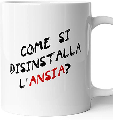 AL PRODUCTION Tazza Mug Come Si Disinstalla L'Ansia - Idea regalo