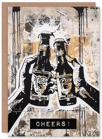 Artery8 Cheers Grunge Graffiti Art Beer Bottle Toast Blank For Him Or Her Art Birthday Card