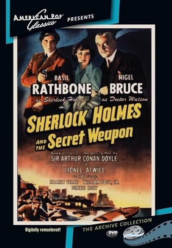 Sherlock Holmes and the Secret Weapon