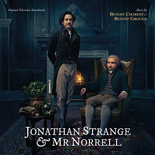Jonathan Strange and Mr Norrell Soundtrack)