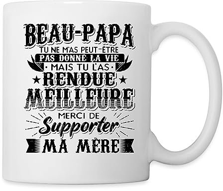 Spreadshirt Beau Papa Bonus Père Rendu La Vie Meilleure Merci Fête des Pères Mug Blanc, taille unique, blanc