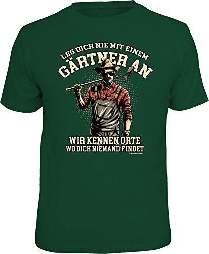 RAHMENLOS Original T-Shirt für den Gartenliebhaber: Leg' Dich Nicht mit einem Gärtner an…