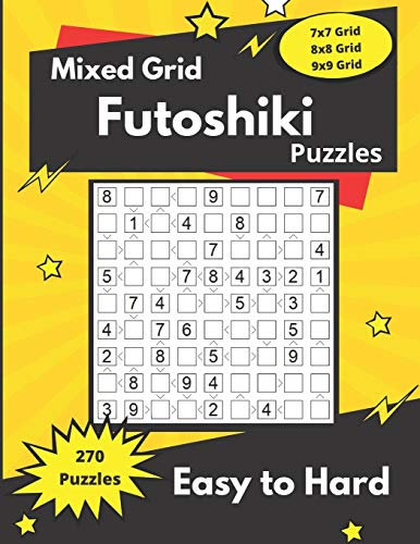 Mixed Grid Futoshiki Puzzles: Futoshiki logic puzzles for adults