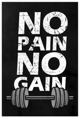 Poster auf Leinwand, Motiv No Pain No Gain, Wandkunst, Dekordruck, Gemälde für Wohnzimmer, Schlafzimmer, Dekoration, ungerahmt: 50 x 75 cm