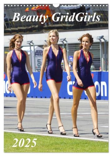 Beauty Grid Girls 2025 (Wandkalender 2025 DIN A3 hoch), CALVENDO Monatskalender: Unser Kalender Beauty Grid Girls mit sexy Frauen von der Motorrad WM und IDM!