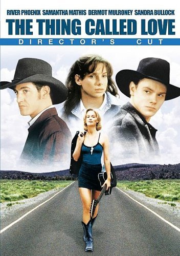 The Thing Called Love (Directors Cut)