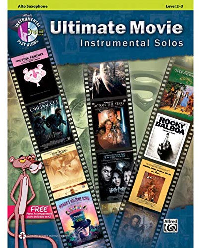 Ultimate Movie Instrumental Solos Alto Saxophone - Altsaxophon Noten [Musiknoten]