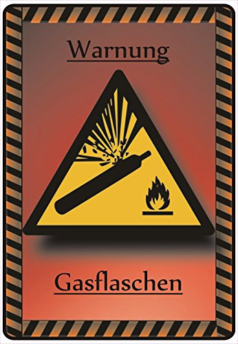 Schild Hinweisschild Hinweis Warnung Gasflaschen Gas Flasche Vorsicht Gefahr
