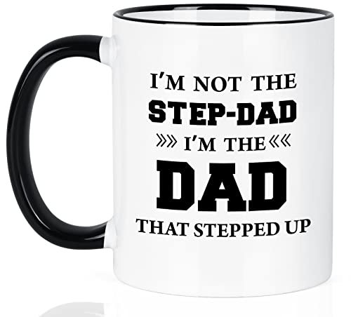 Maustic Step Dad Gifts, I'm Not The Step-Dad I'm The Dad That Stepped Up Funny Coffee Mug, Step Dad Father Day Christmas Birthday Gifts from Daughter Son, Best Bonus Dad Stepfather Gifts, 11 Oz